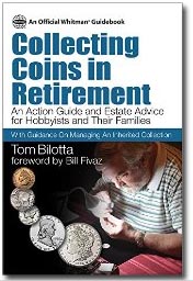 Collecting Coins in Retirement by Tom Bilotta MAIN