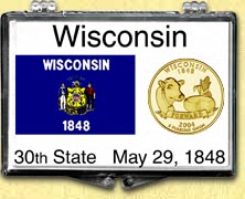 Wisconsin - State Flag Snaplock Display - with Gold Plated State Quarter MAIN
