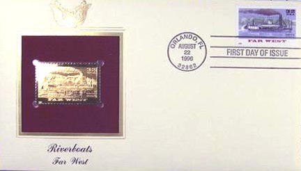 #3093 32¢ Riverboats: Far West - Gold-Foil First Day Cover MAIN