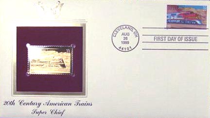 #3337 33¢ All Aboard!: Super Chief - Gold-Foil First Day Cover MAIN
