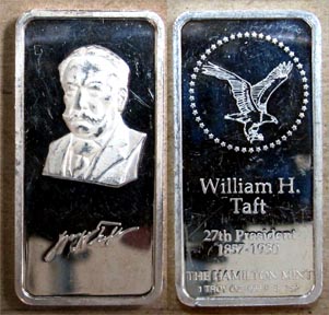 William H. Taft' Art Bar by Hamilton Mint. MAIN