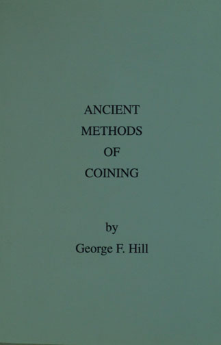 Ancient Methods Of Coining MAIN