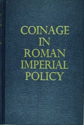 Coinage in Roman Imperial Policy MAIN