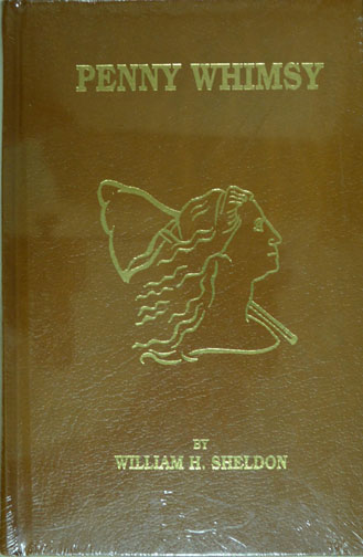 Penny Whimsy, by William H. Sheldon, Hardcover MAIN