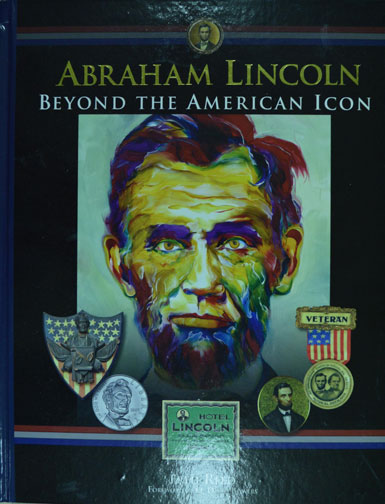Abraham Lincoln: Beyond the American Icon MAIN