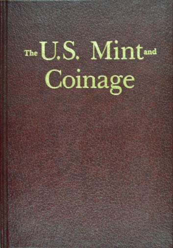 US Mint & Coinage, by Taxay MAIN