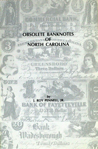 Obsolete Bank Notes Of North Carolina MAIN