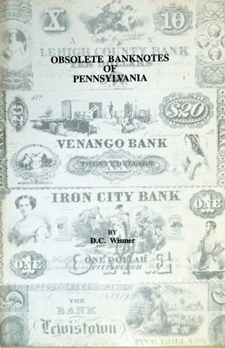 Obsolete Bank Notes Of Pennsylvania MAIN