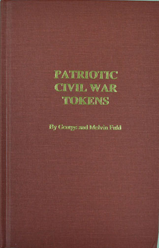 Patriotic Civil War Tokens 4th ed MAIN