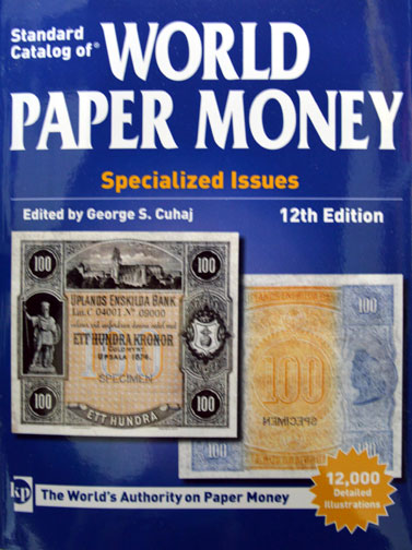 Standard Catalog World Paper Money Specialized 12th ed MAIN