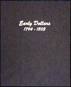 Dansco Coin Album - Early Dollars 1794-1803 MAIN