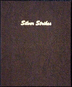 Dansco Coin Album - Silver Strikes, 45 ports MAIN