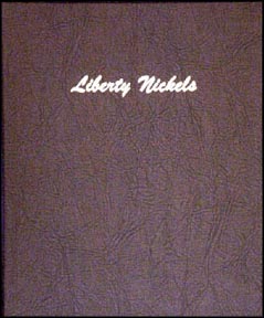 Dansco Coin Album - Liberty Nickels 1883-1912 MAIN