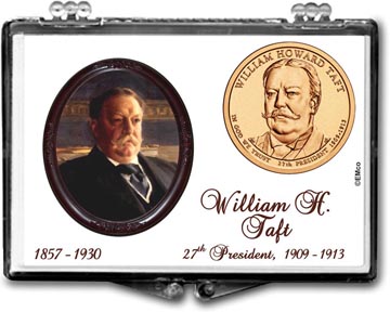 Edgar Marcus Snaplock Display - William Howard Taft MAIN