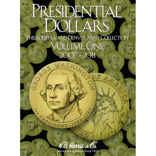 H.E. Harris Coin Folder - Presidential Dollars vol 1 P&D MAIN