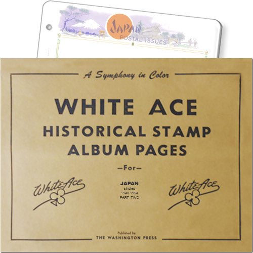 White Ace Album Pages - Japan, Part 2, 1940-1954 MAIN