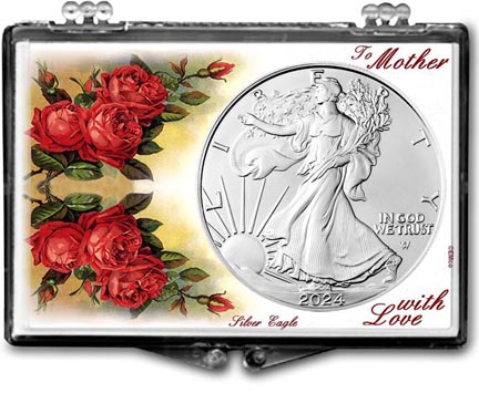 2024 Mother’s Day, To Mother With Love American Silver Eagle Gift Display LARGE