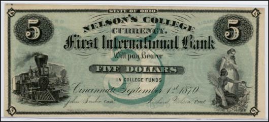 Nelson's College Currency, First International Bank, Cincinnati, Ohio MAIN