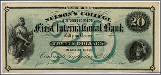 Nelson's College Currency, First International Bank, Cincinnati, Ohio MAIN