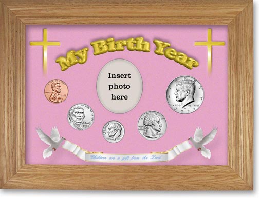 'Children are a Gift from the Lord' My Birth Year Coin Gift Set with pink background, wheat frame LARGE