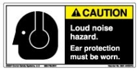 Label, Caution, Loud Noise Hazard, Ear Protection Must Be Worn MAIN