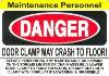 Label, Maintenance Personnel" Danger Door Clamp May Crash to Floor THUMBNAIL