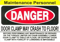 Label, Maintenance Personnel" Danger Door Clamp May Crash to Floor MAIN