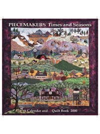 Piecemakers 2000 Times and Seasons Patterns