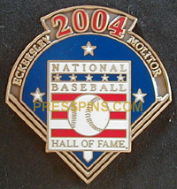 2004 Hall of Fame Press Pin MAIN