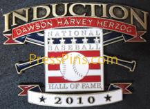 2010 Hall of Fame Press Pin MAIN