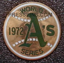 1972 Oakland A's World Series Press Pin MAIN