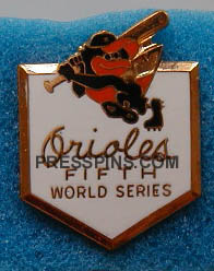 1979 Baltimore Orioles World Series Press Pin MAIN