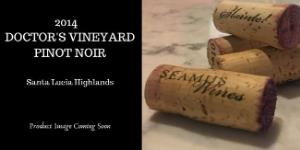 2014 Doctor's Vineyard Pinot Noir LARGE