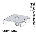 Scout 2 and Scout Excel Pool Lift Wood Deck Anchor F-842SWDA THUMBNAIL