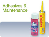 Adhesives & Maintenance