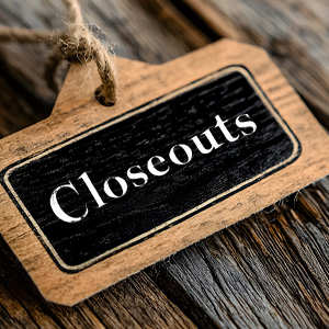 Closeouts
