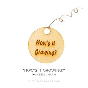 "How's It Growing?" Charm LARGE