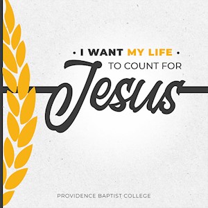 I Want My Life To Count For Jesus LARGE