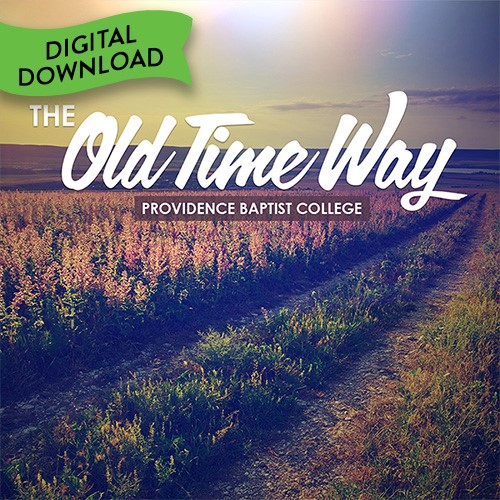 The Old Time Way MAIN