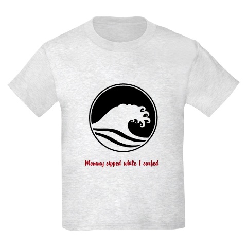 Mommy sipped while I surfed ›› Kid's Tee MAIN