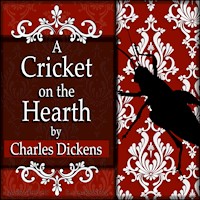 A Cricket on the Hearth (2021), by Charles Dickens MAIN