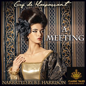 A Meeting, by Guy de Maupassant LARGE