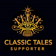 The Classic Tales Podcast Financial Supporter -Benefactor ($400, one time payment) THUMBNAIL