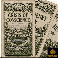 Crisis of Conscience: 3 short stories by O. Henry MAIN