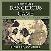 The Most Dangerous Game, by Richard Connell THUMBNAIL
