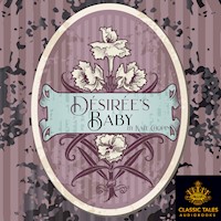 Désirée's Baby, by Kate Chopin MAIN