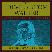 The Devil and Tom Walker, by Washington Irving LARGE