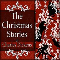 The Christmas Stories of Charles Dickens MAIN