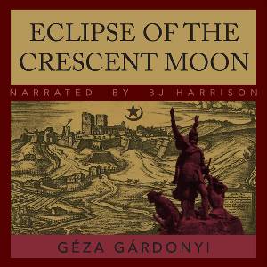 Eclipse of the Crescent Moon, by  Géza Gárdonyi LARGE