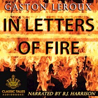 In Letters of Fire, by Gaston Leroux MAIN